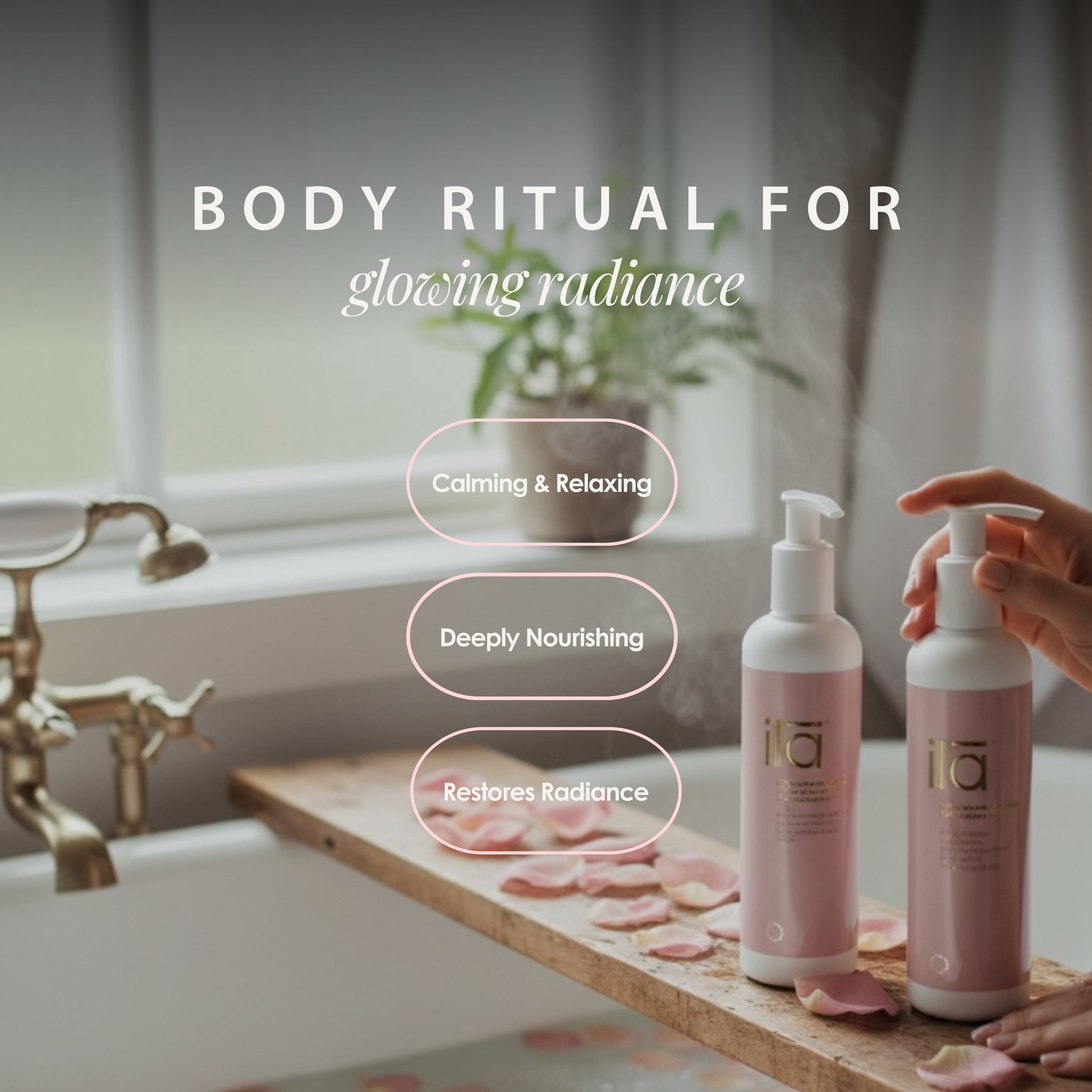 Body Ritual for Glowing Radiance